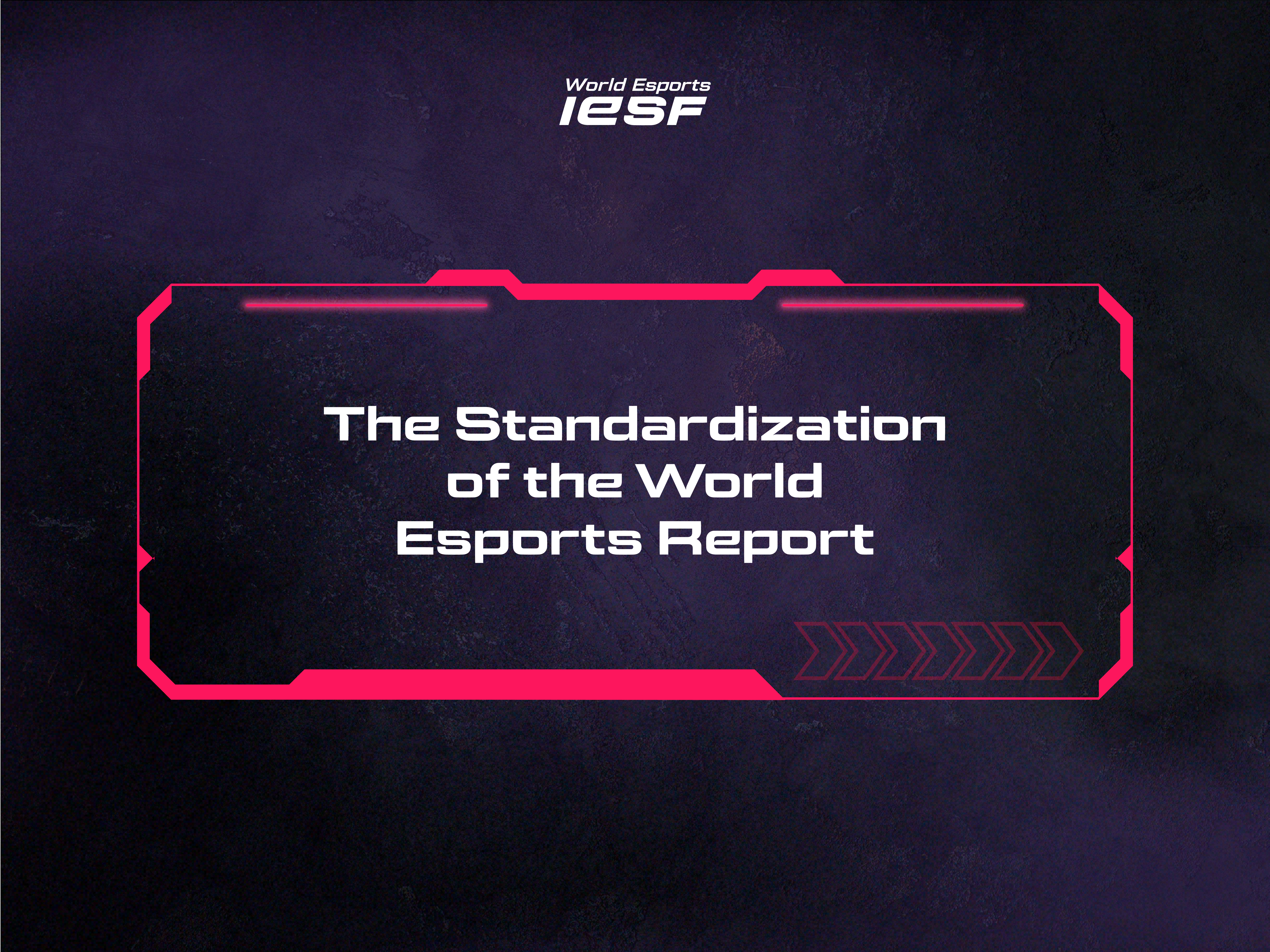 #IESF #Esports #Worldwide