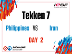 [10th Esports World Championship] Day 2: Philippines vs Iran (Tekken 7)