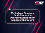 Esports, Esports Research, Esports Team, Content Creator