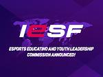 IESF ANNOUNCES THE ESPORTS EDUCATION AND YOUTH LEADERSHIP COMMISSION